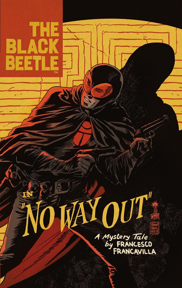 darkhorse.com‘The Black Beetle,’ written and illustrated by artist extraordinaire Francesco Francavilla, is now available through Dark Horse comics. The pulp-noir hero takes on the Mob and a mysterious criminal named ‘Labyrinto’ in this first volume.