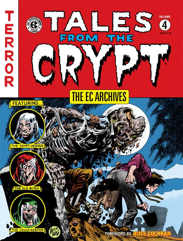 darkhorse.com‘Tales from the Crypt’ is the recommended collection of horror comics to read around the graveyard this Halloween.